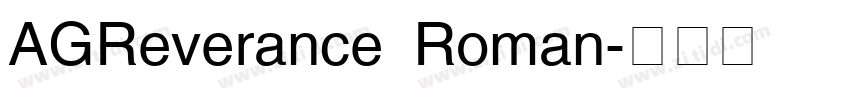 AGReverance Roman字体转换